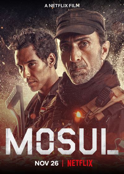 Mosul movie review & film summary (2020) .